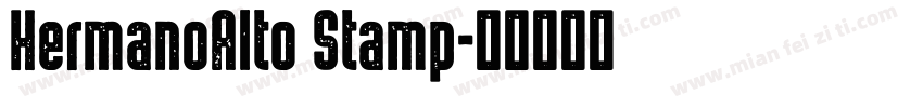 HermanoAlto Stamp字体转换